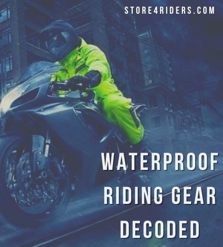 Waterproof Riding Gear – decoded