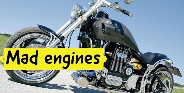 Motorcycles with Mad Engines