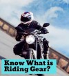 What is Riding Gear