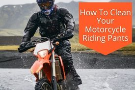 How to - Clean your Motorcycle Riding Pants